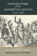 Indian Wars of the American South, 1610-1858