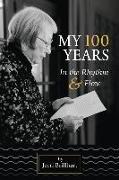 My 100 Years in the Rhythm & Flow