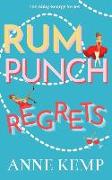 Rum Punch Regrets