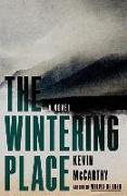 The Wintering Place