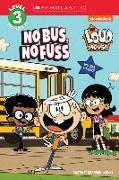 The Loud House: No Bus, No Fuss