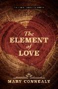 The Element of Love