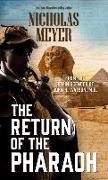 The Return of the Pharaoh: From the Reminiscences of John H. Watson, M.D