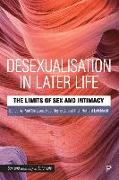 Desexualisation in Later Life