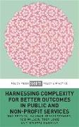 Harnessing Complexity for Better Outcomes in Public and Non-Profit Services