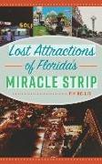 Lost Attractions of Florida's Miracle Strip