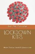 Lockdown Kites: Notes from a Covid-19 Quarantine