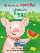 El Picnic del Cerdito (a Picnic for Piggy) Bilingual