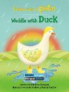 Pasea Con El Pato (Waddle with Duck) Bilingual