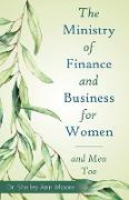 The Ministry of Finance and Business for Women