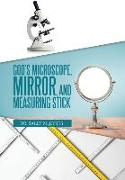 God's Microscope, Mirror, and Measuring Stick