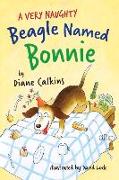 A Very Naughty Beagle Named Bonnie: Volume 2
