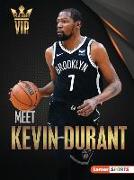 Meet Kevin Durant