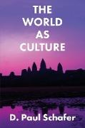 The World as Culture