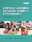 Literacy Learning for Infants, Toddlers, and Preschoolers