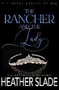 The Rancher and the Lady: A sexy British spy enemies-to-lovers romance