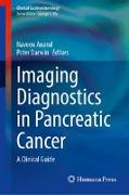 Imaging Diagnostics in Pancreatic Cancer