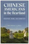 Chinese Americans in the Heartland