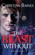 The Beast Without