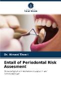 Entail of Periodontal Risk Assesment