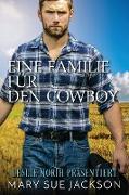Eine Familie für den Cowboy