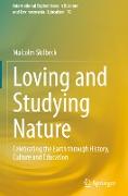 Loving and Studying Nature