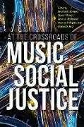 At the Crossroads of Music and Social Justice
