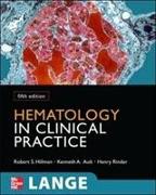 Hematology in Clinical Practice, Fifth Edition (Int'l Ed)