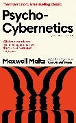 Psycho-Cybernetics (Updated and Expanded)