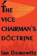 The Vice Chairman's Doctrine