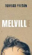 Melvill (Spanish Edition)