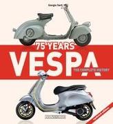Vespa 75 Years: The complete history
