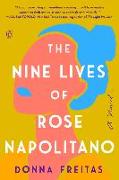 The Nine Lives of Rose Napolitano
