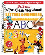 Dr. Seuss Wipe-Clean Workbook: Letters and Numbers