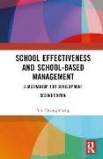 School Effectiveness and School-Based Management