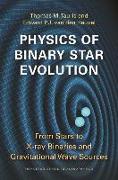 Physics of Binary Star Evolution