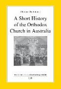 A Short History of the Orthodox Church in Australia