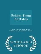 Echoes from Kottabos - Scholar's Choice Edition