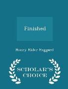 Finished - Scholar's Choice Edition