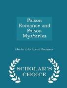 Poison Romance and Poison Mysteries - Scholar's Choice Edition