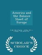 America and the Balance Sheet of Europe - Scholar's Choice Edition