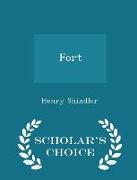 Fort - Scholar's Choice Edition