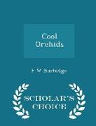 Cool Orchids - Scholar's Choice Edition