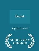 Beulah - Scholar's Choice Edition