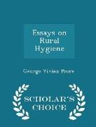 Essays on Rural Hygiene - Scholar's Choice Edition