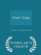 Steel Traps - Scholar's Choice Edition