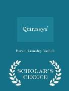 Quinneys' - Scholar's Choice Edition