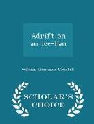 Adrift on an Ice-Pan - Scholar's Choice Edition