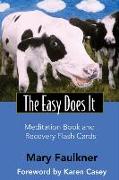 Easy Does It Meditation Book and Recovery Flash Cards [With Flash Cards]