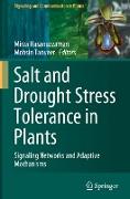 Salt and Drought Stress Tolerance in Plants